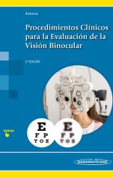 Procedimientos Clínicos para la evaluación de la visión binocular